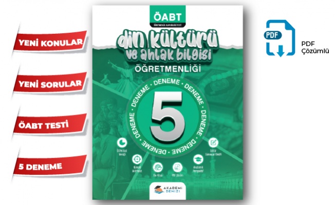 DİN KÜLTÜRÜ VE AHLAK BİLGİSİ ÖĞRETMENLİĞİ KPSS ÖABT 5’Lİ DENEME SETİ