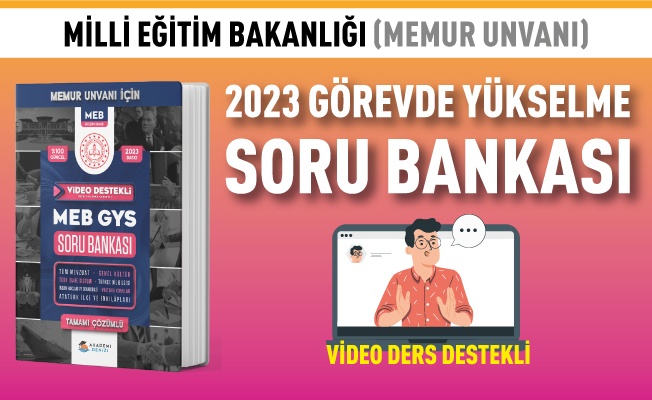 2023 MEB GYS MEMUR UNVANI İÇİN SORU BANKASI