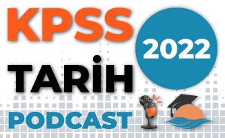 KPSS GENEL KÜLTÜR TARİH PODCAST