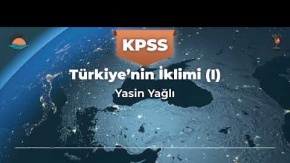 KPSS COĞRAFYA (2) : Türkiye'nin İklimi (I)
